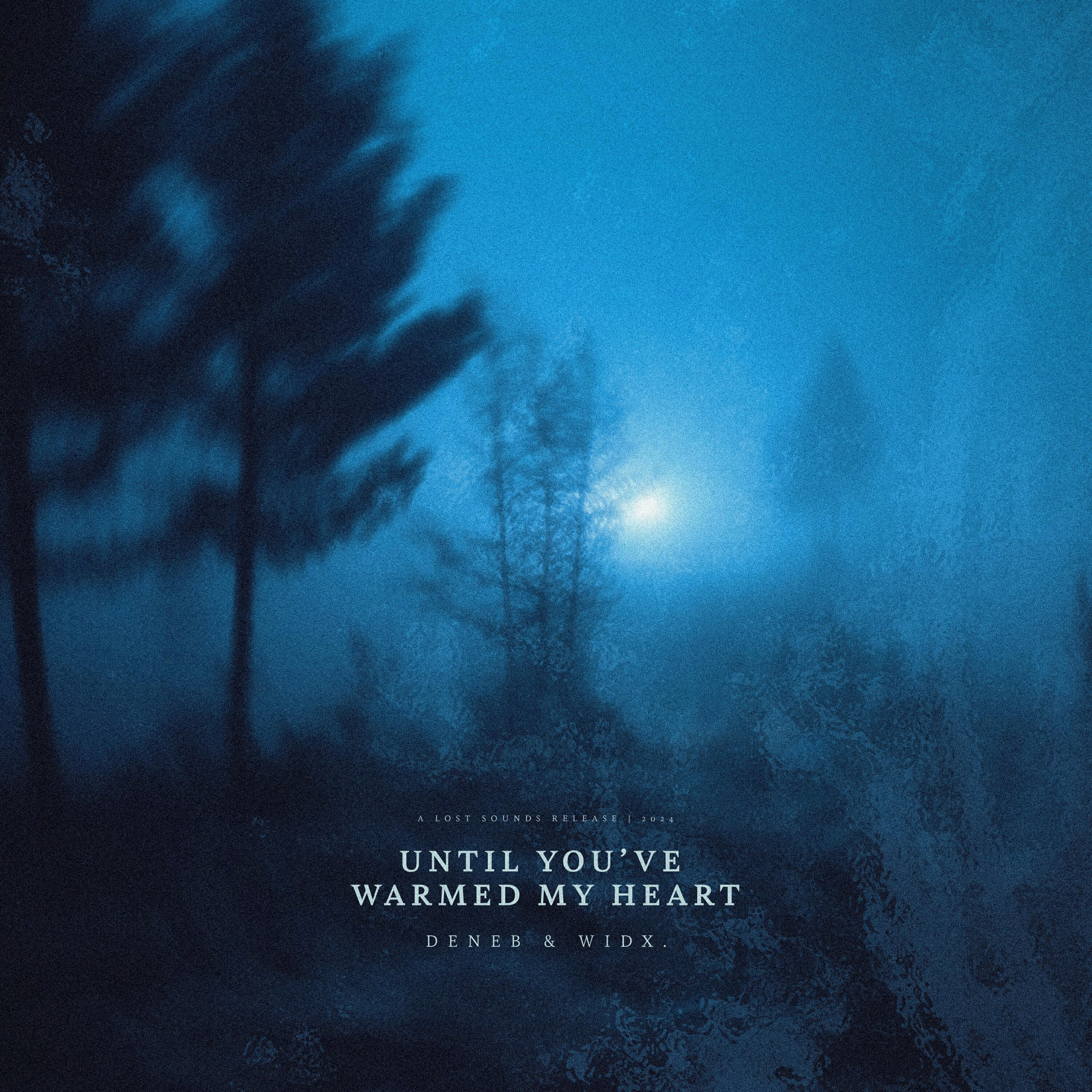 Релиз until you’ve warmed my heart