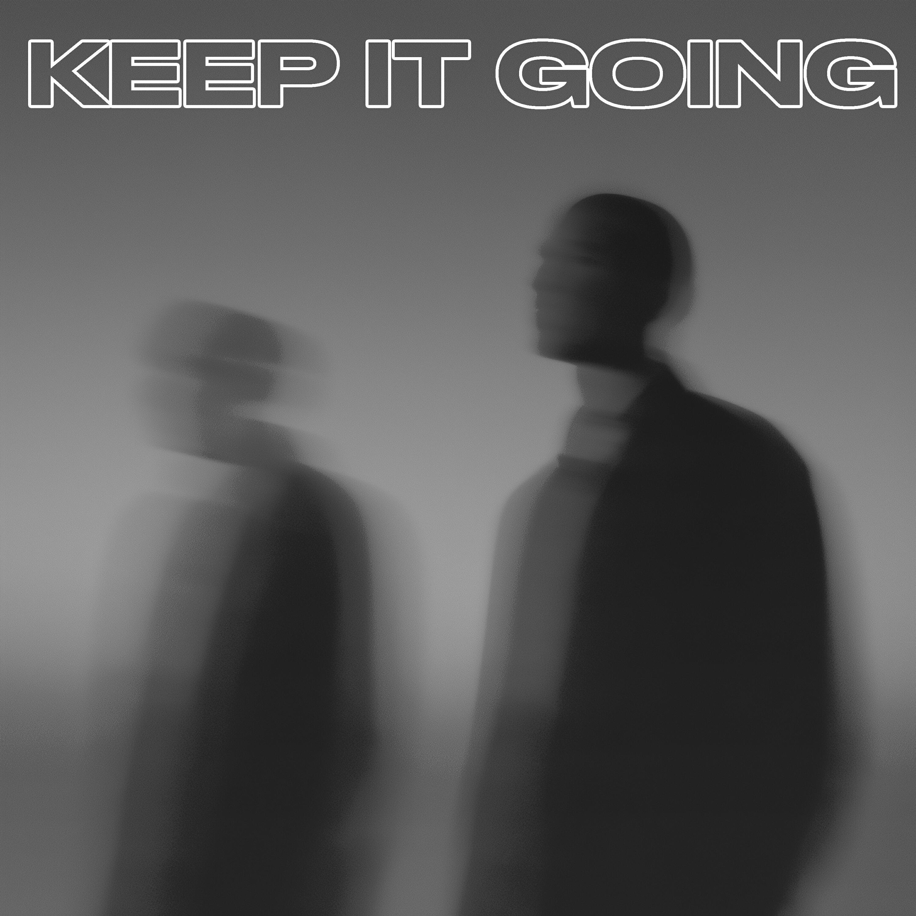 Релиз Keep It Going