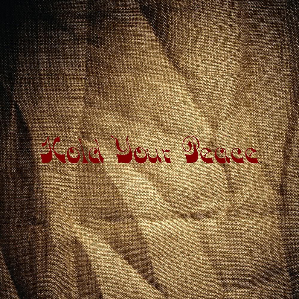 Релиз Hold Your Peace