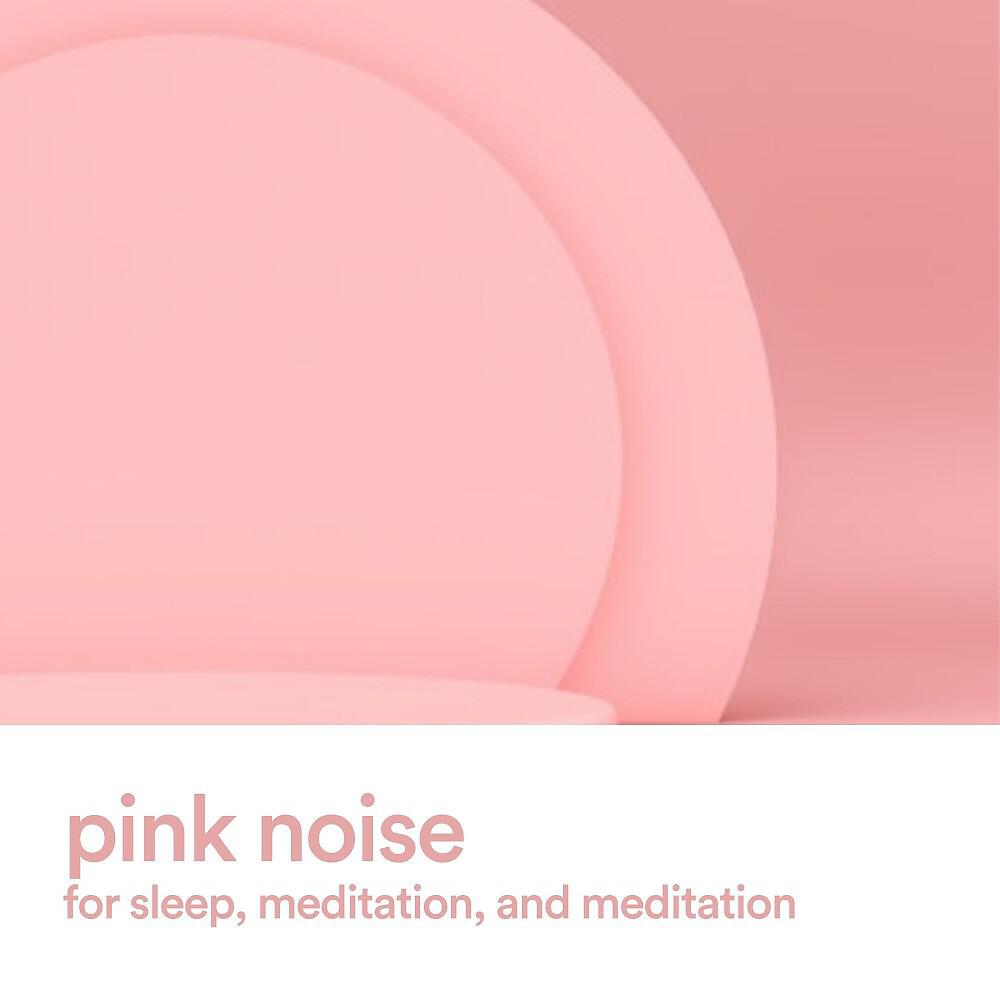 Релиз Pink Noise for Sleep, Meditation, and Meditation