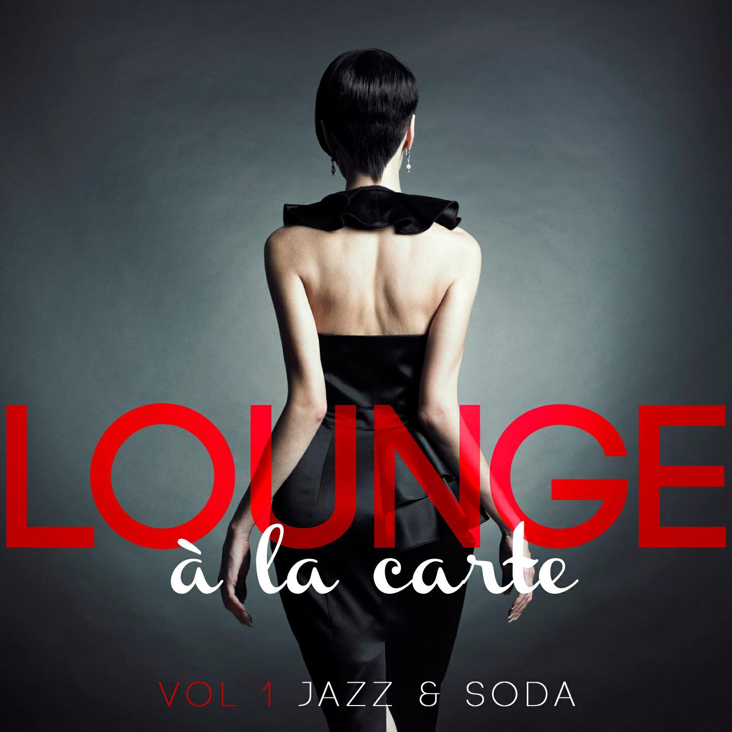Релиз Lounge a la carte, Vol. 1