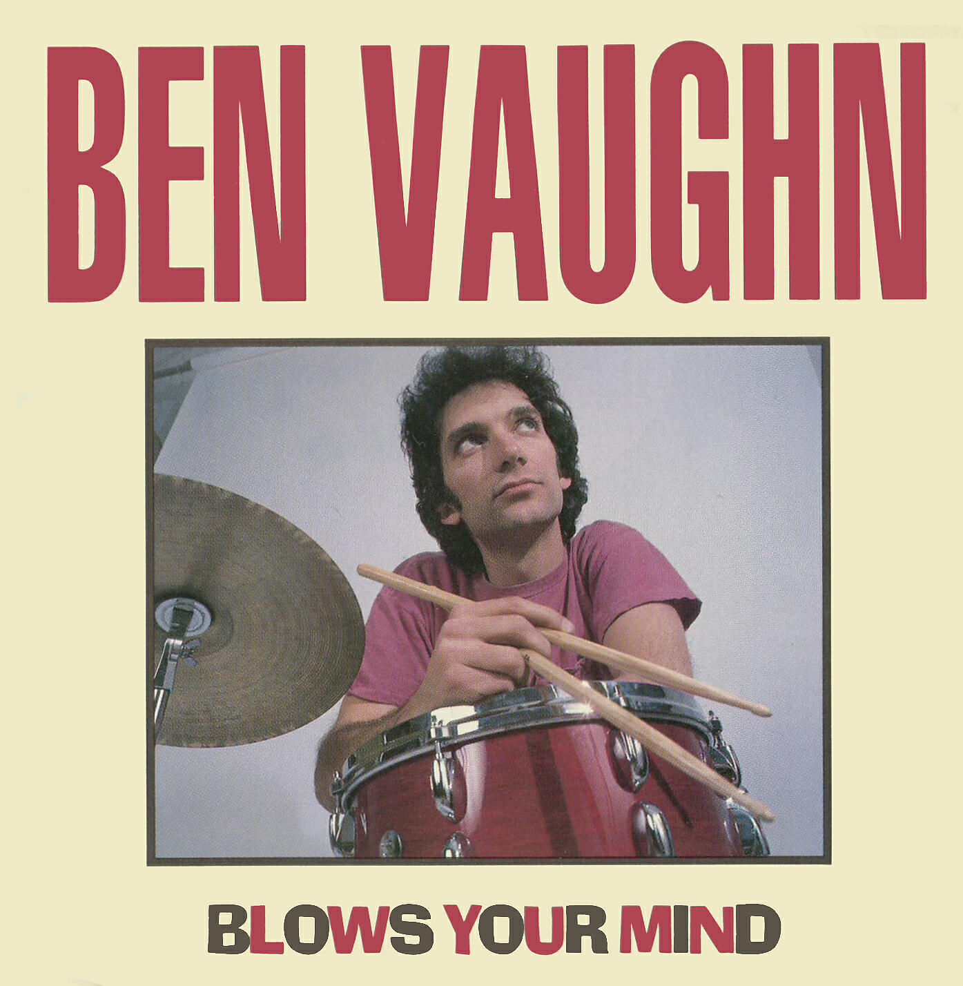 Релиз Ben Vaughn Blows Your Mind
