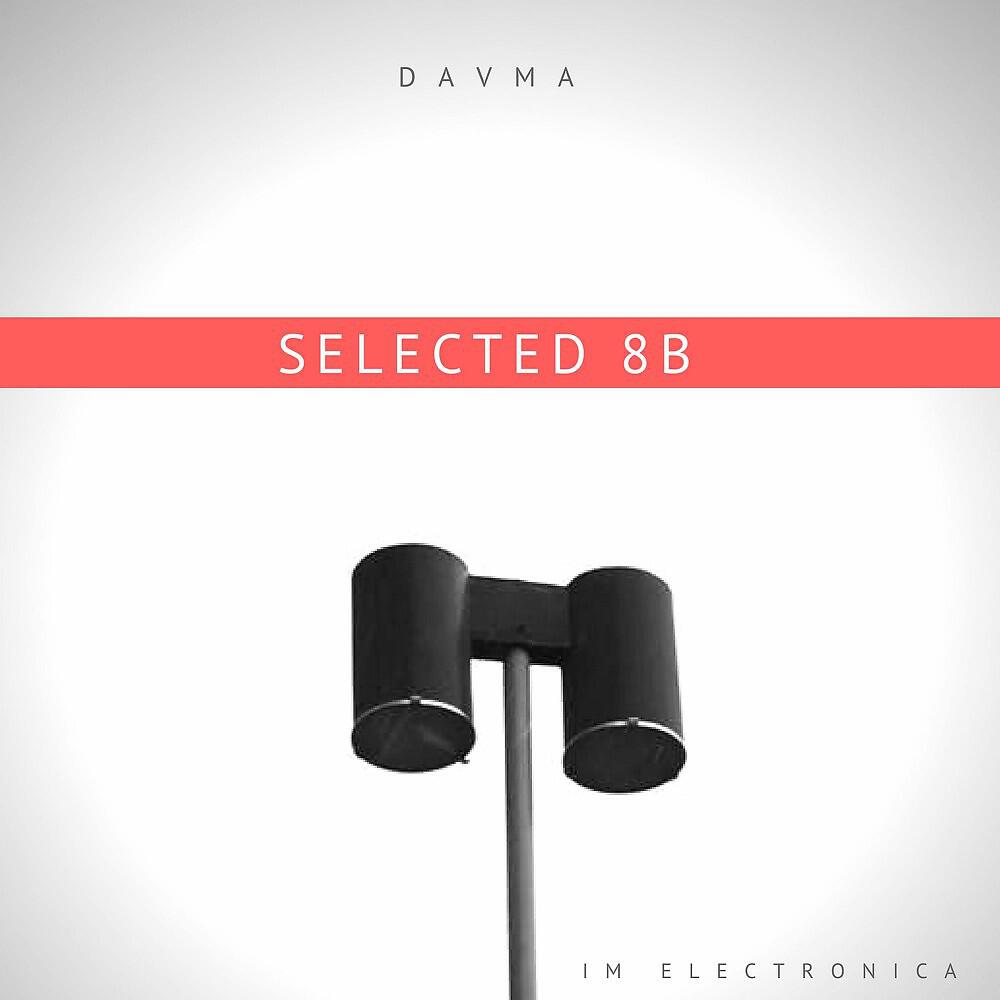 Релиз Selected 8B