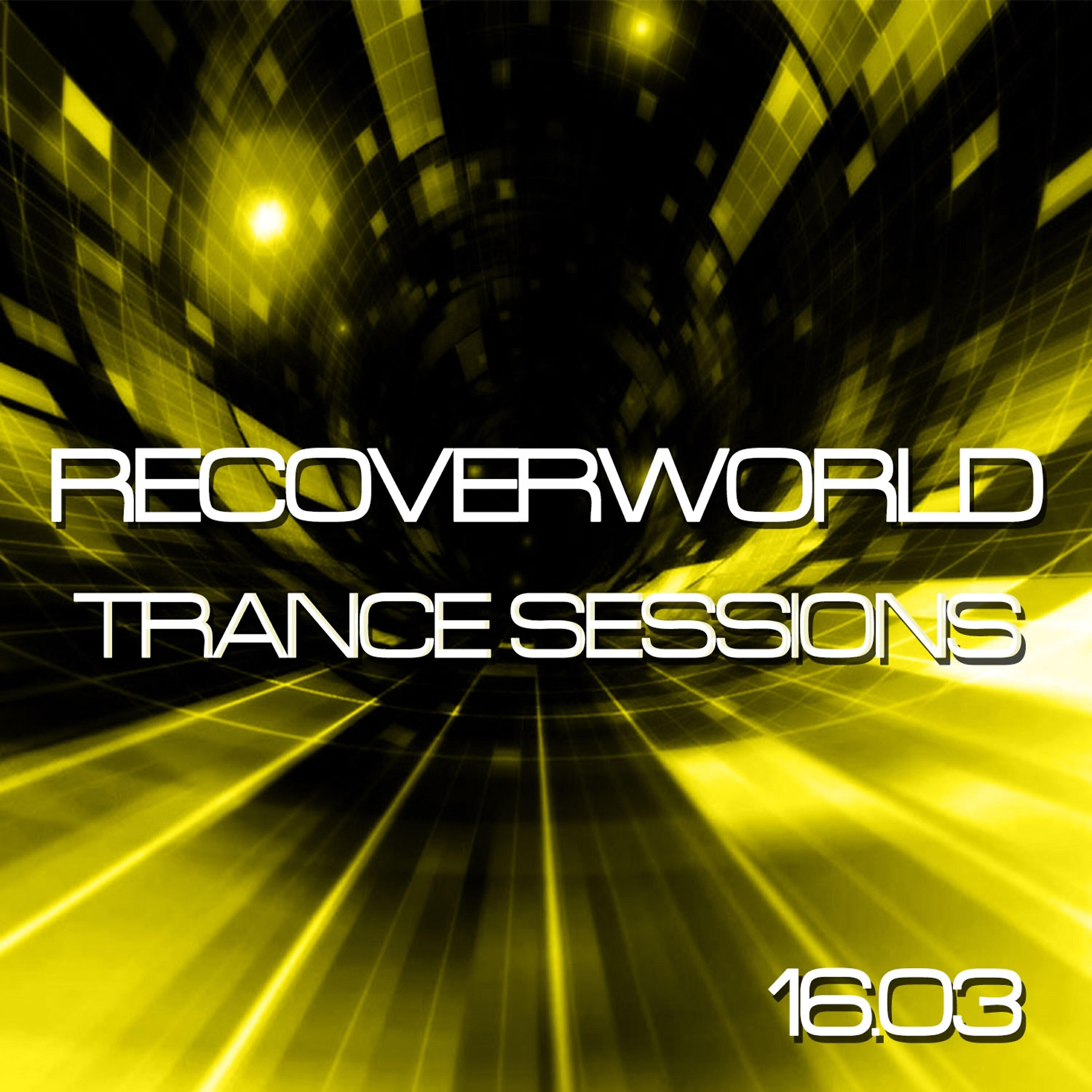 Релиз Recoverworld Trance Sessions 16.03