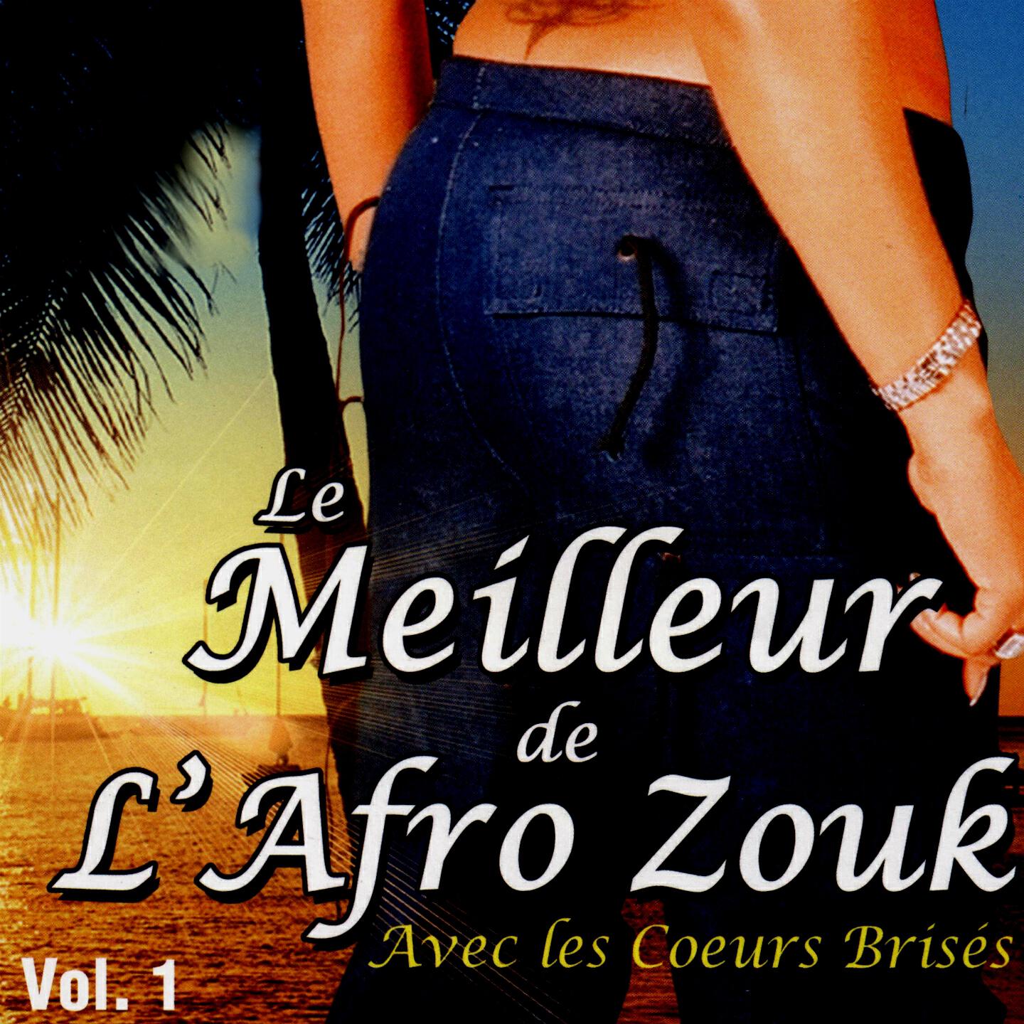 Релиз Le meilleur de l'afro-zouk, vol. 1