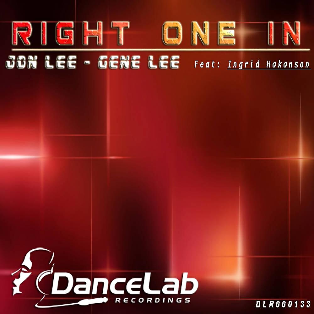 Скачать песню Jon Lee, Gene Lee, Ingrid Hakanson - Right One In бесплатно в MP3 для Android и iOS
