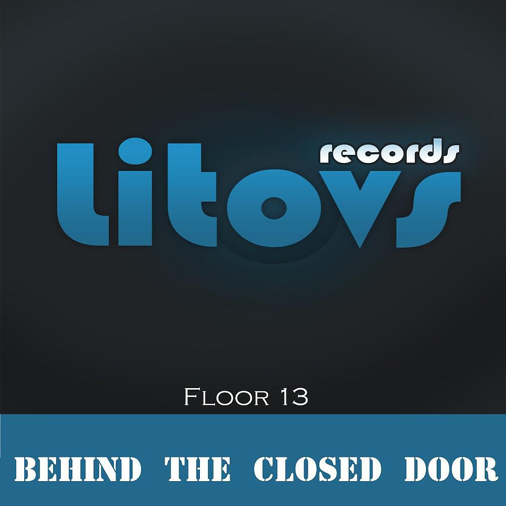 Релиз Behind the Closed Door