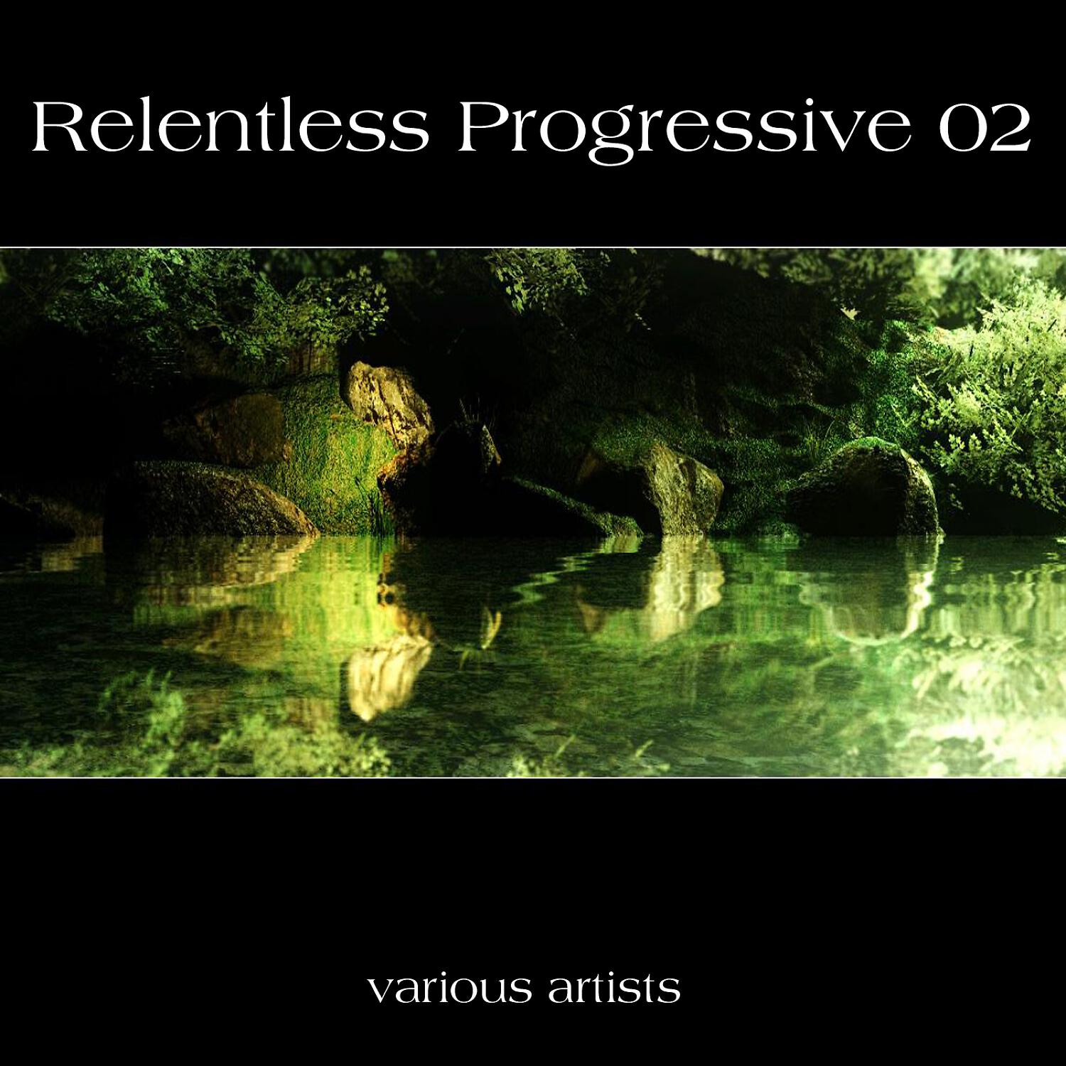 Релиз Relentless Progressive 02