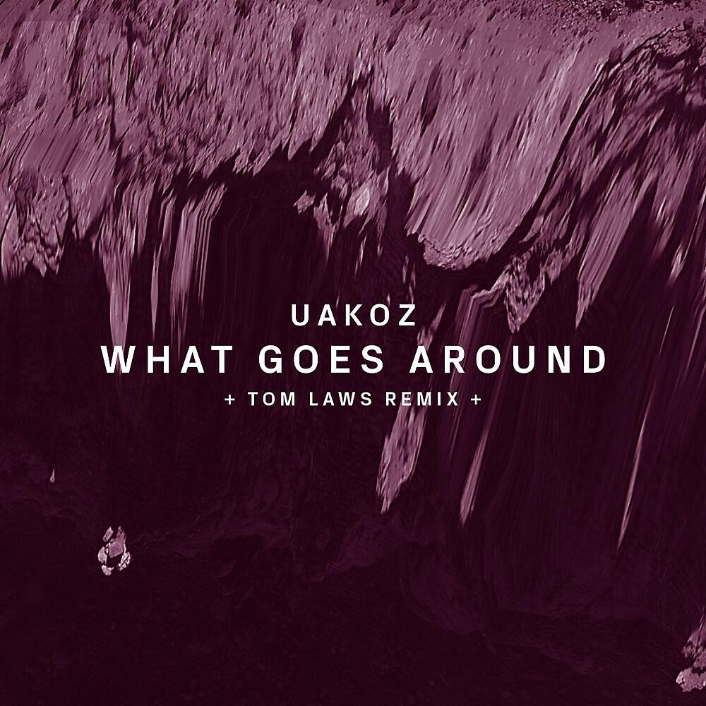Релиз What Goes Around