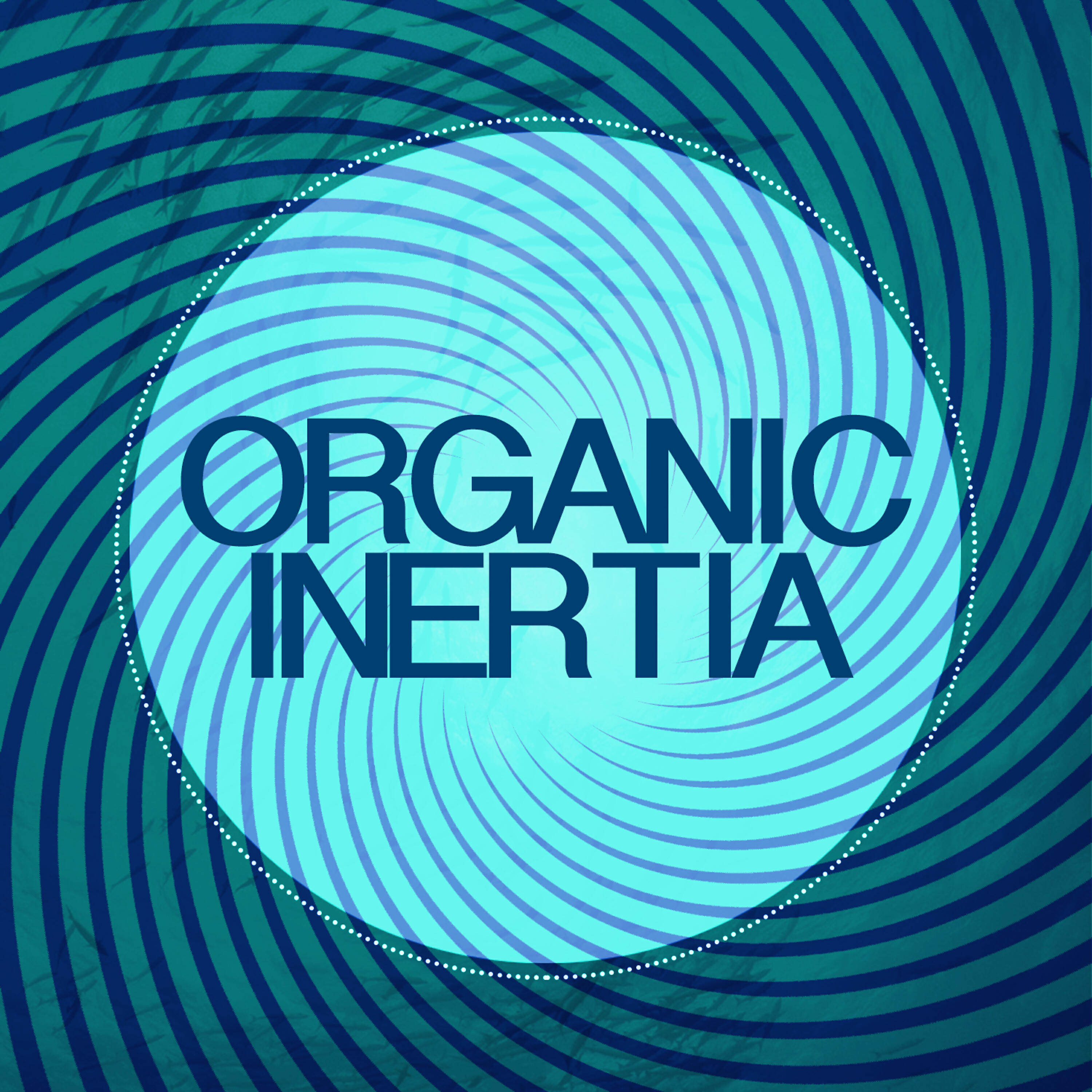 Релиз Organic Inertia