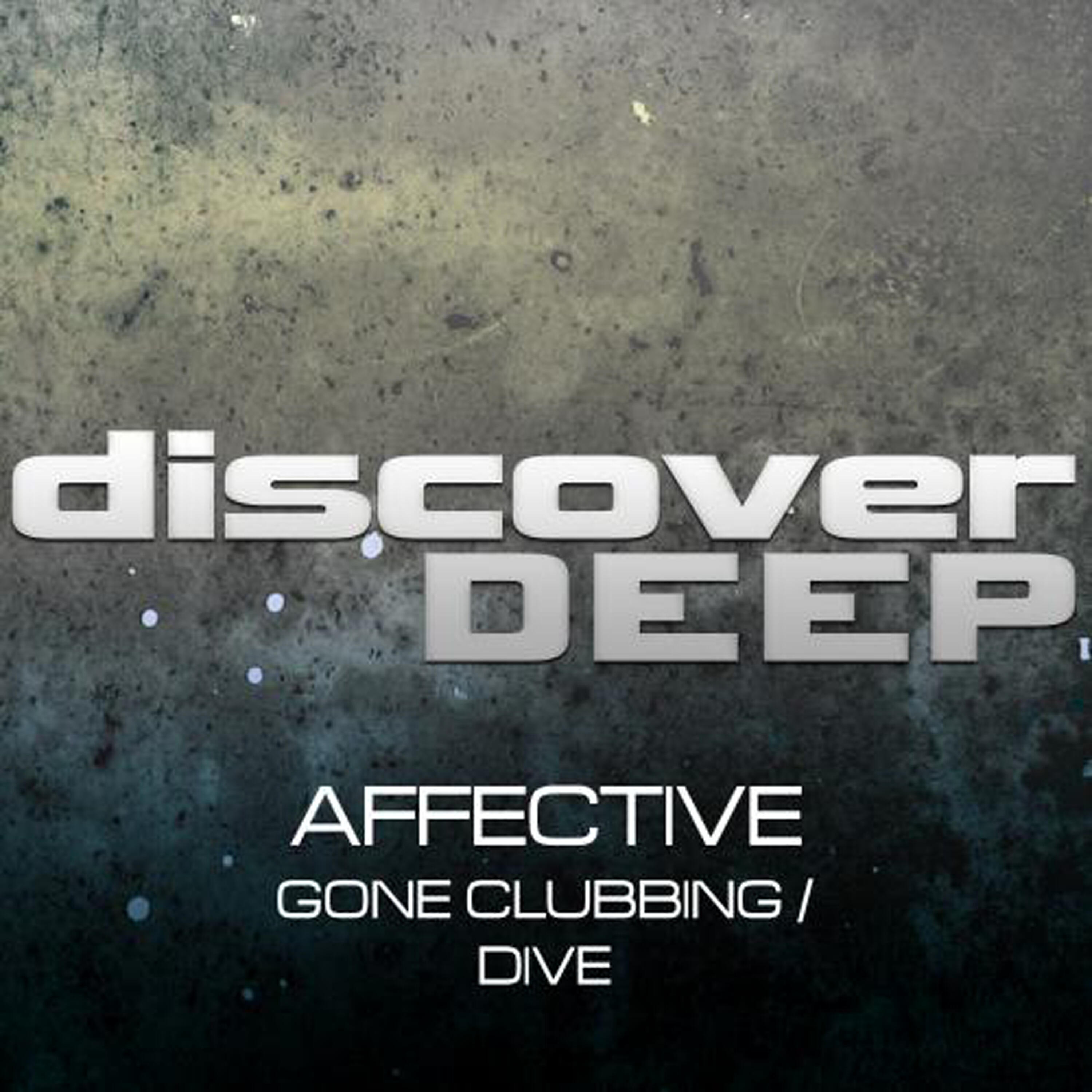 Релиз Gone Clubbing / Dive