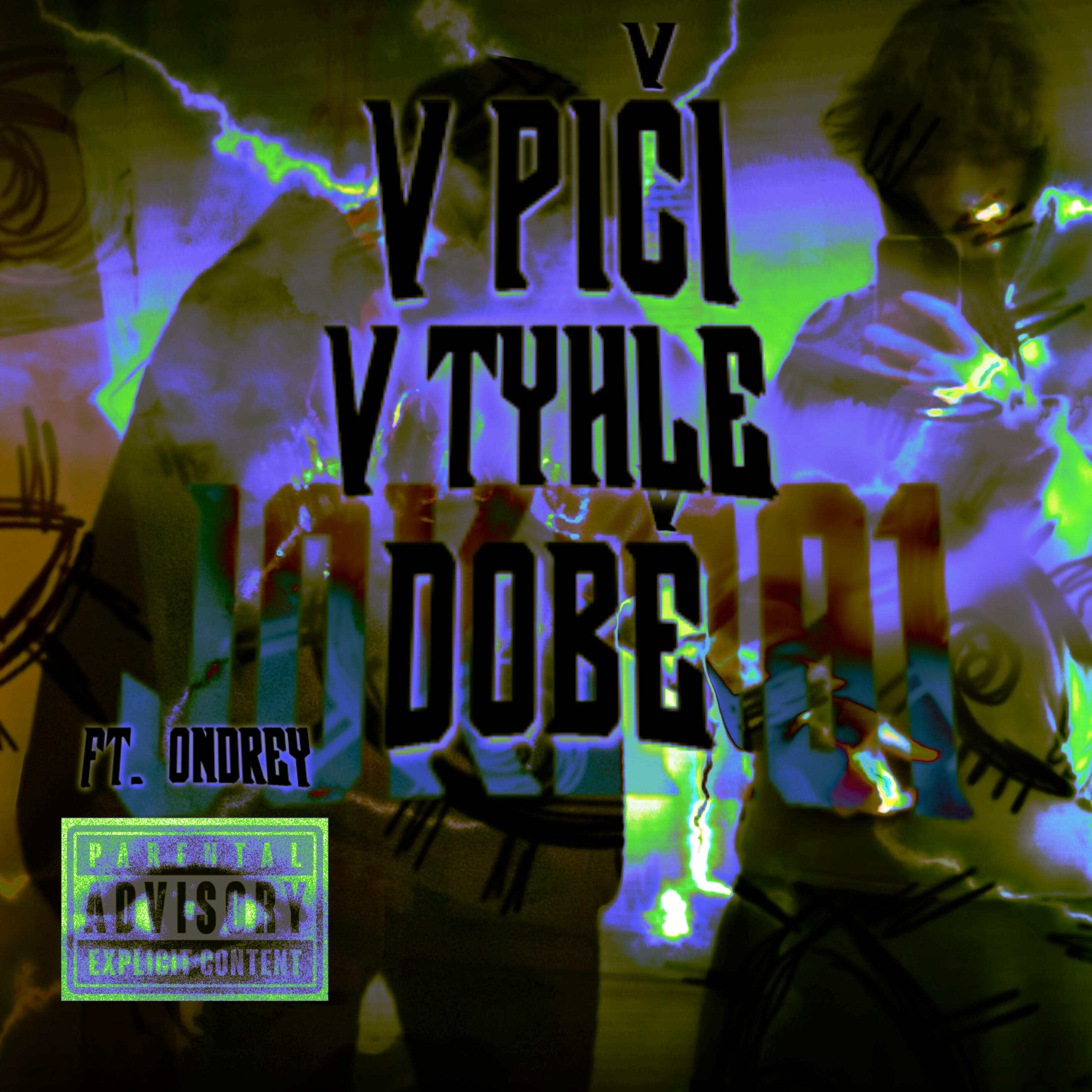 Постер альбома V píči v týhle době