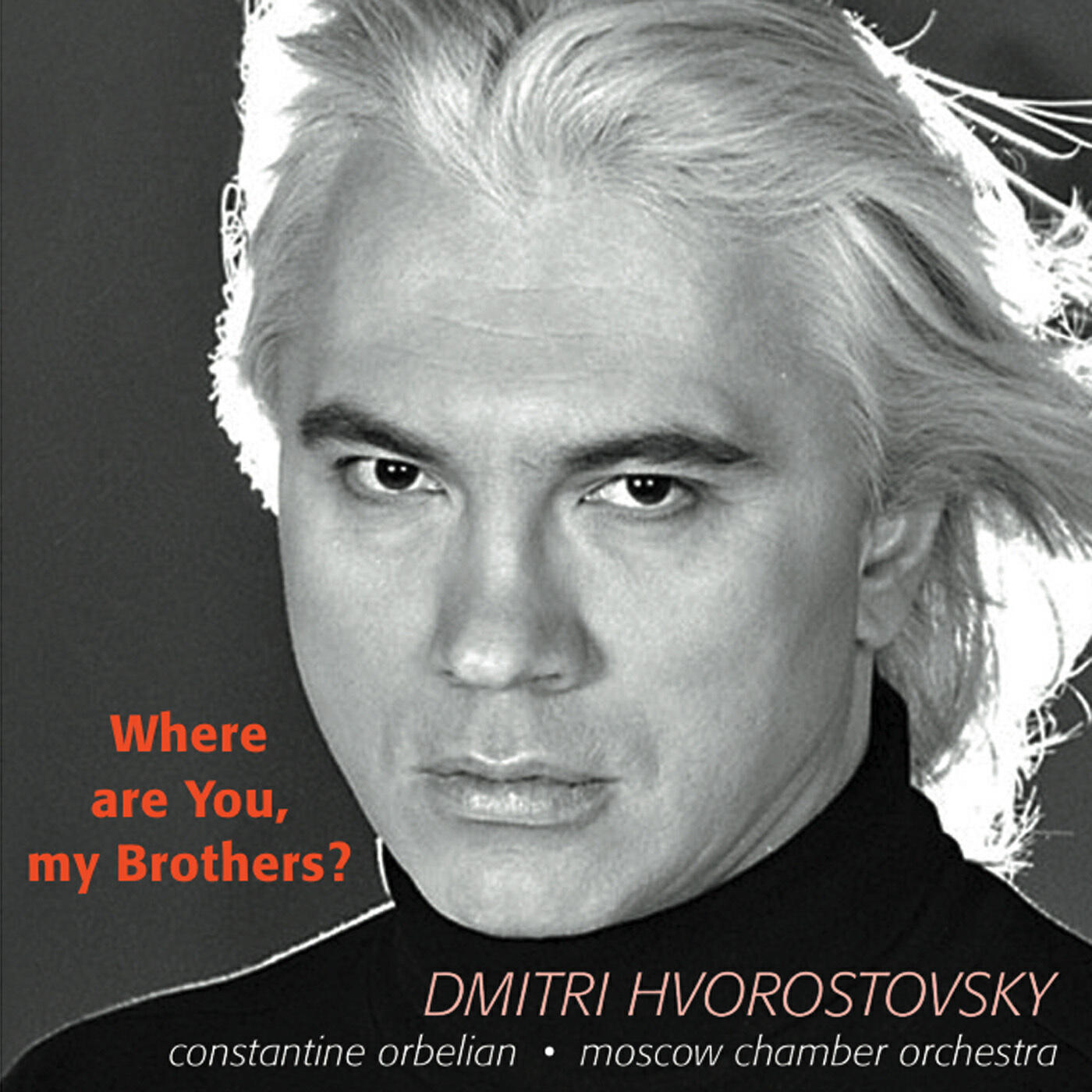 Релиз Hvorostovsky, D.: Songs - Tariverdiev M. / Bogoslovsky, N. / Fradkin, M. / Solov'Yov- Sedoy / V. / Basner, V. / Novikov, A.