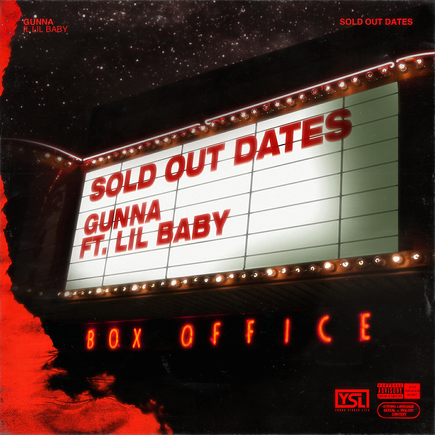 Релиз Sold Out Dates (feat. Lil Baby)