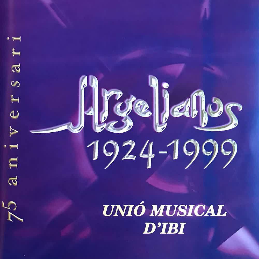 Релиз Argelianos 1924 - 1999 (Edición 75 Aniversario)