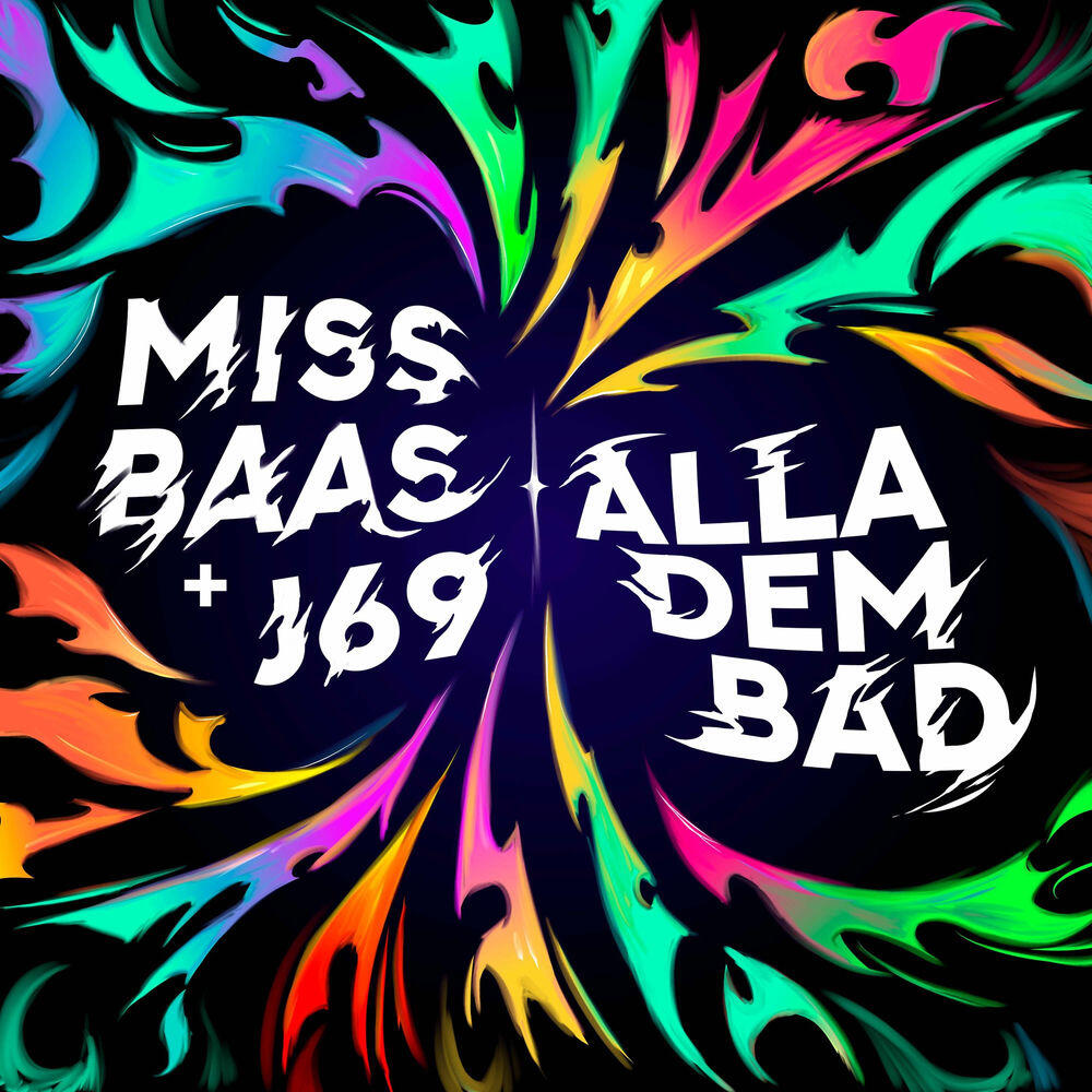 Релиз Alla Dem Bad [Dub Mix]