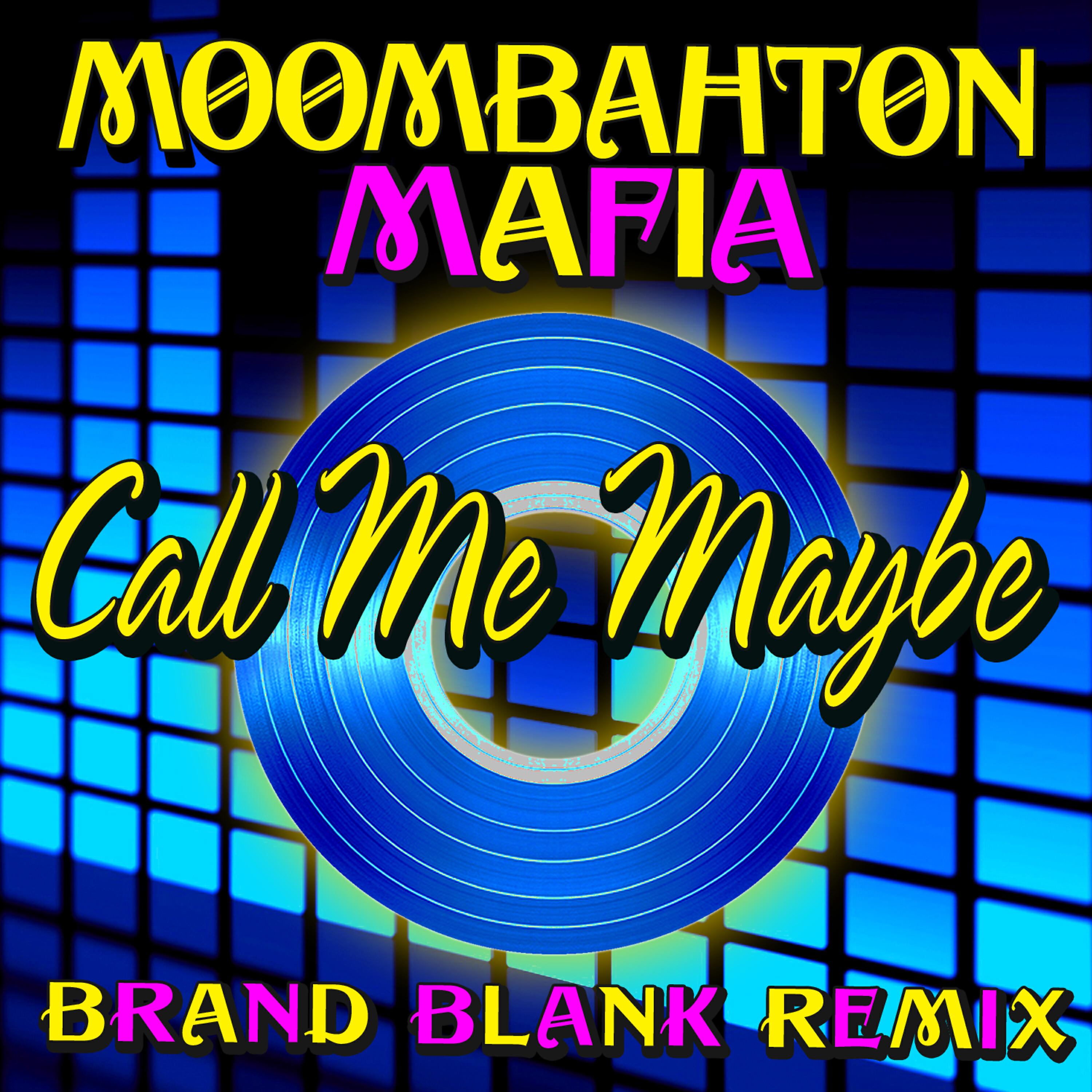 Релиз Call Me Maybe (Moombahton Brand Blank Remix)