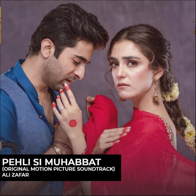 Релиз Pehli Si Muhabbat (Original Motion Picture Soundtrack)