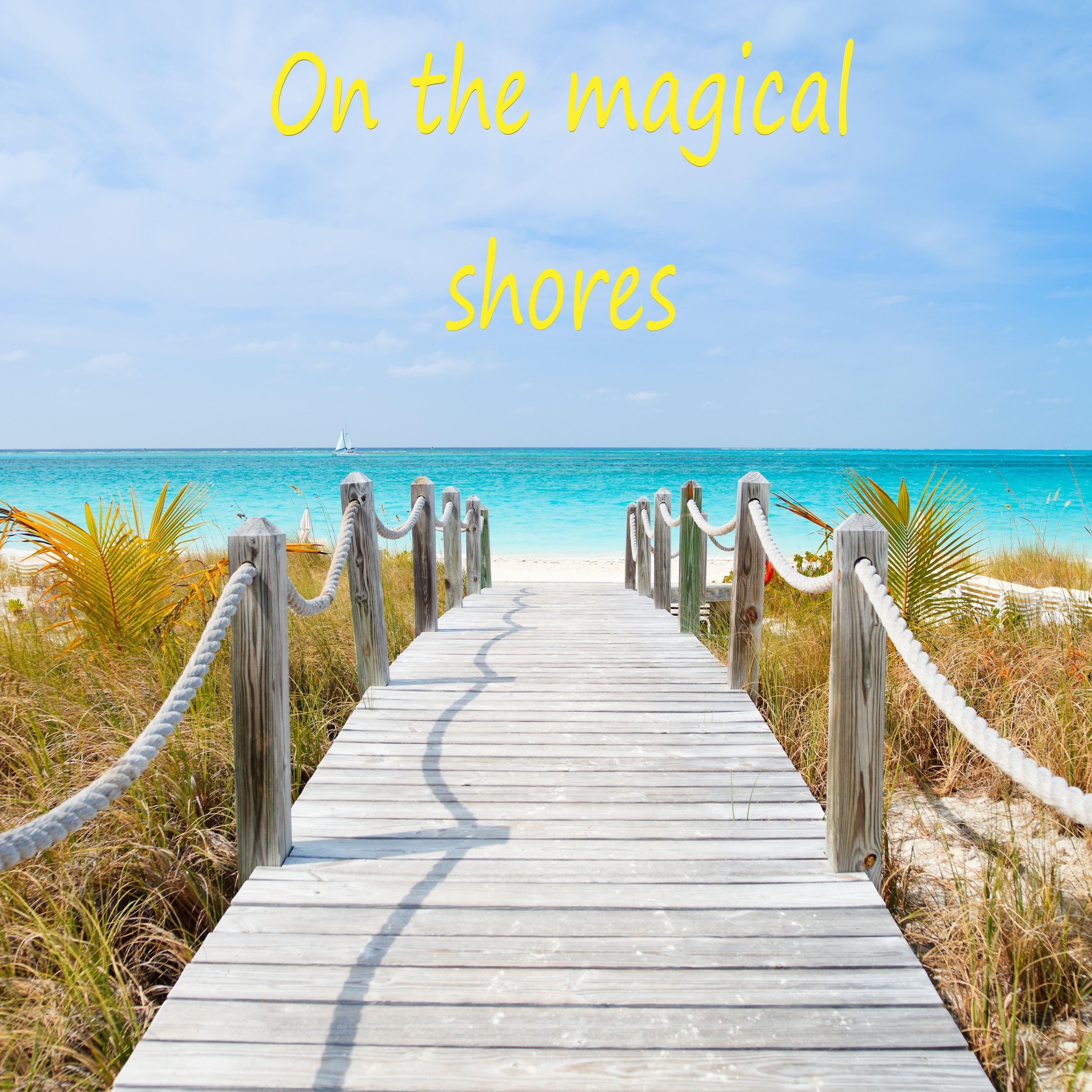 Релиз On the Magical Shores