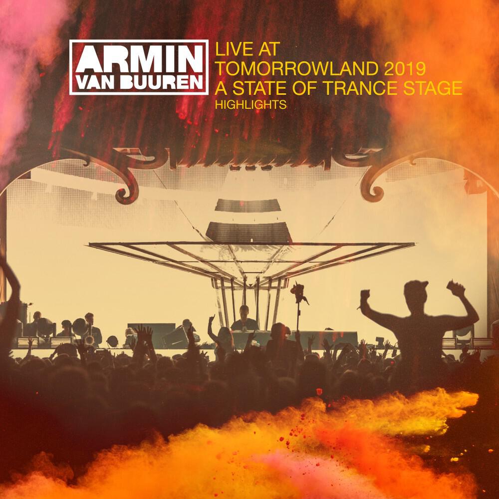Релиз Live at Tomorrowland 2019 (A State of Trance Stage) [Highlights]