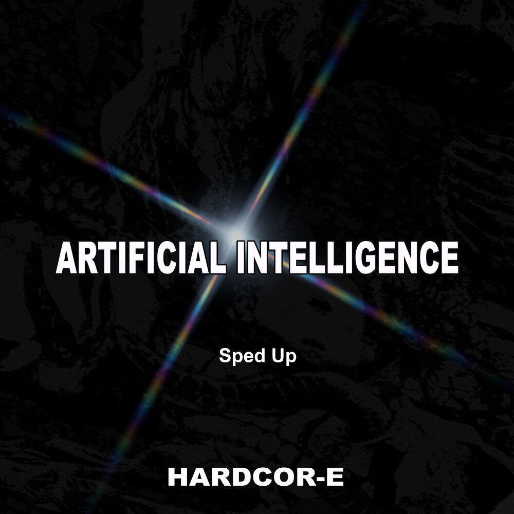 Релиз Artificial Intelligence (Sped Up)