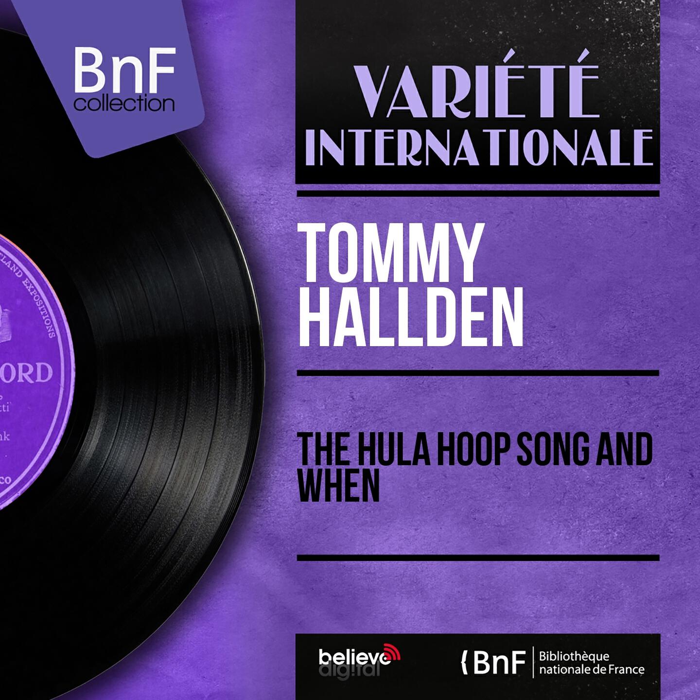 Релиз The Hula Hoop Song and When (Mono Version)