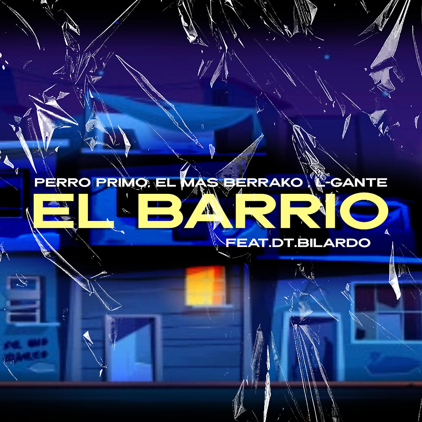 Скачать песню Perro Primo, El Mas Berrako, L-Gante, DT.Bilardo - El Barrio бесплатно в MP3 для Android и iOS