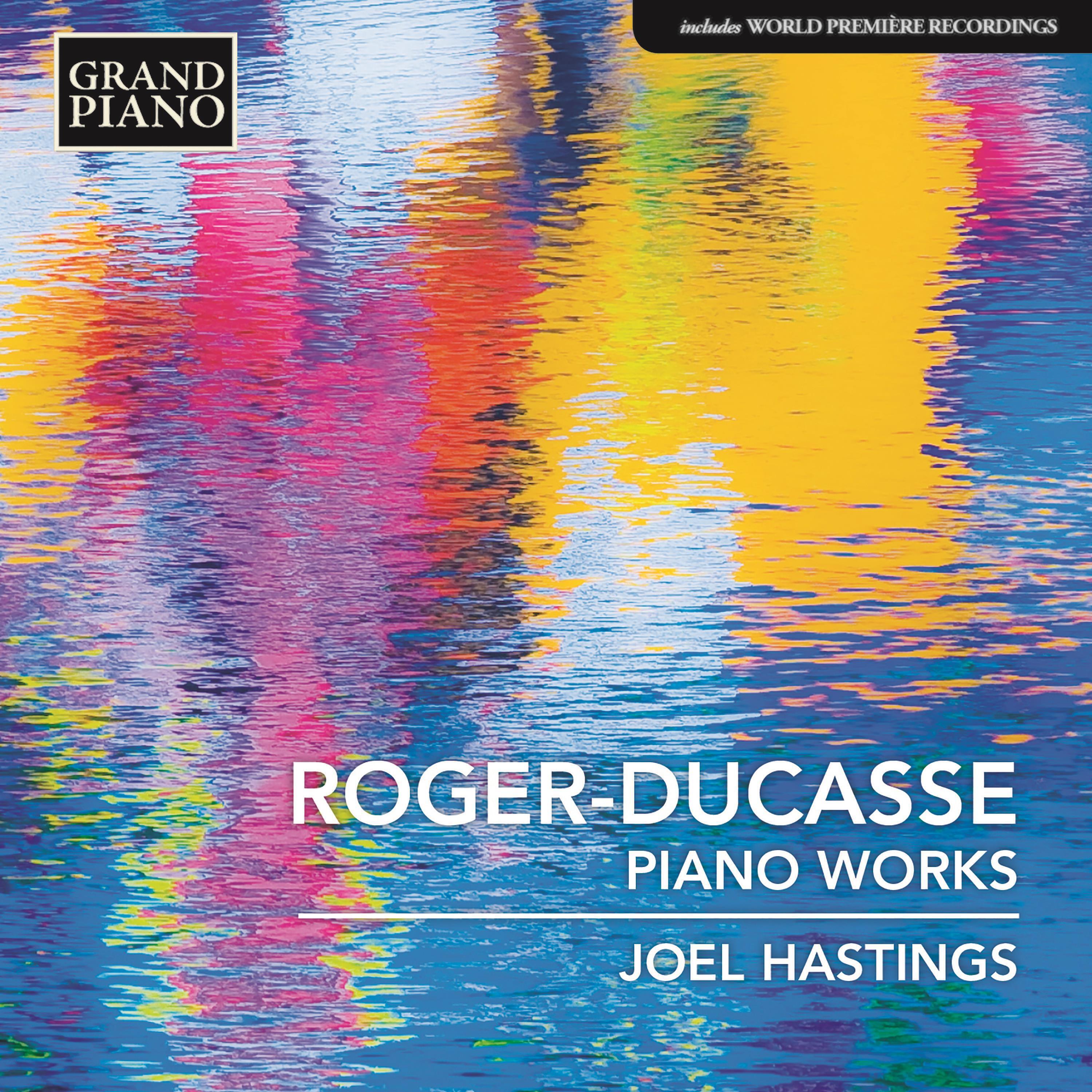 Релиз Roger-Ducasse: Piano Works