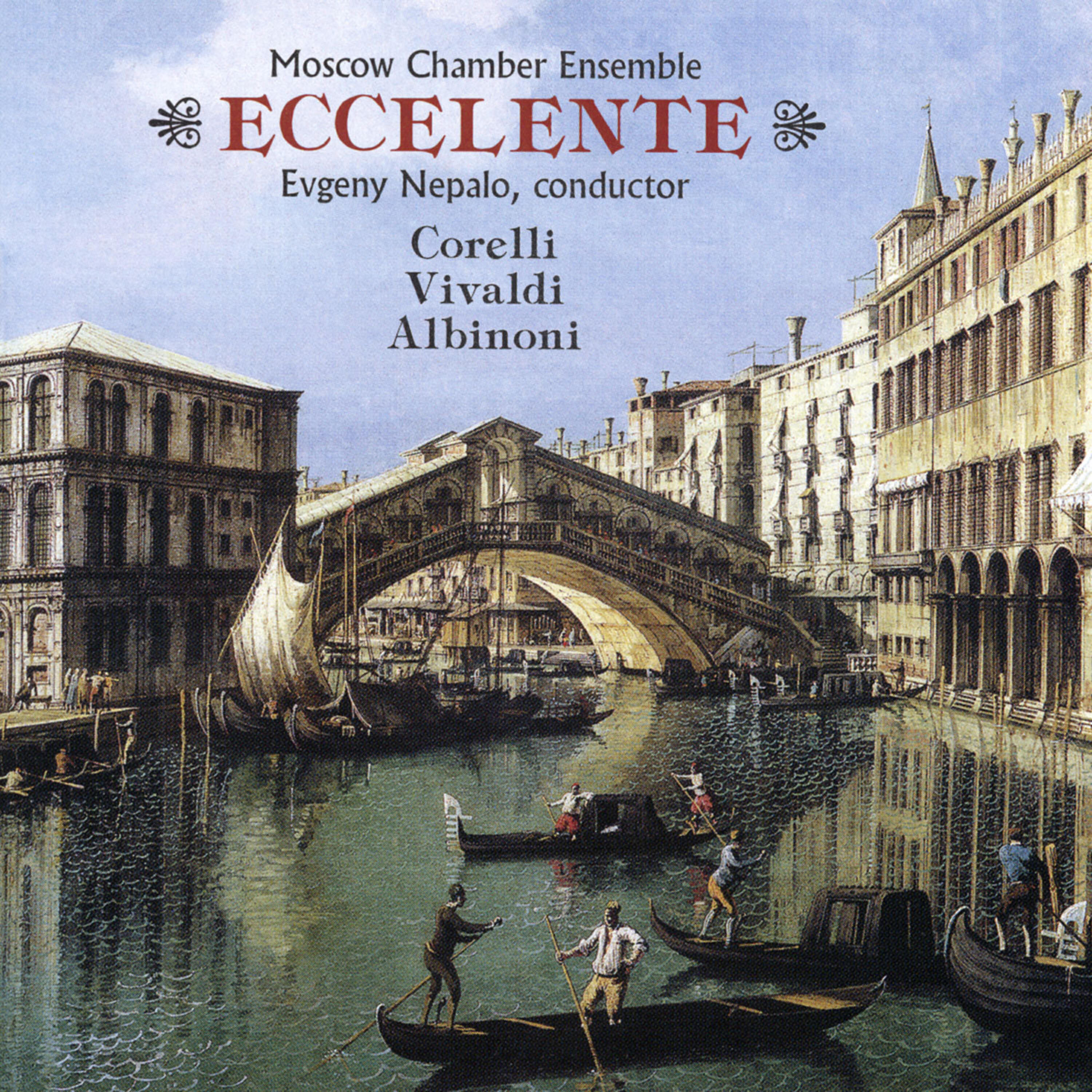 Релиз Moscow Chamber Ensemble "Eccelente": Corelli, Vivaldi, Albinoni