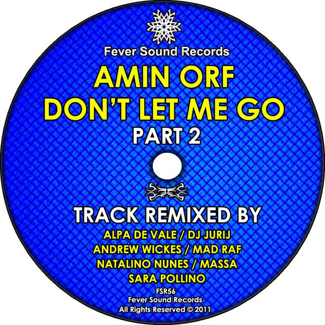 Постер альбома Don't Let Me Go (Part 2)