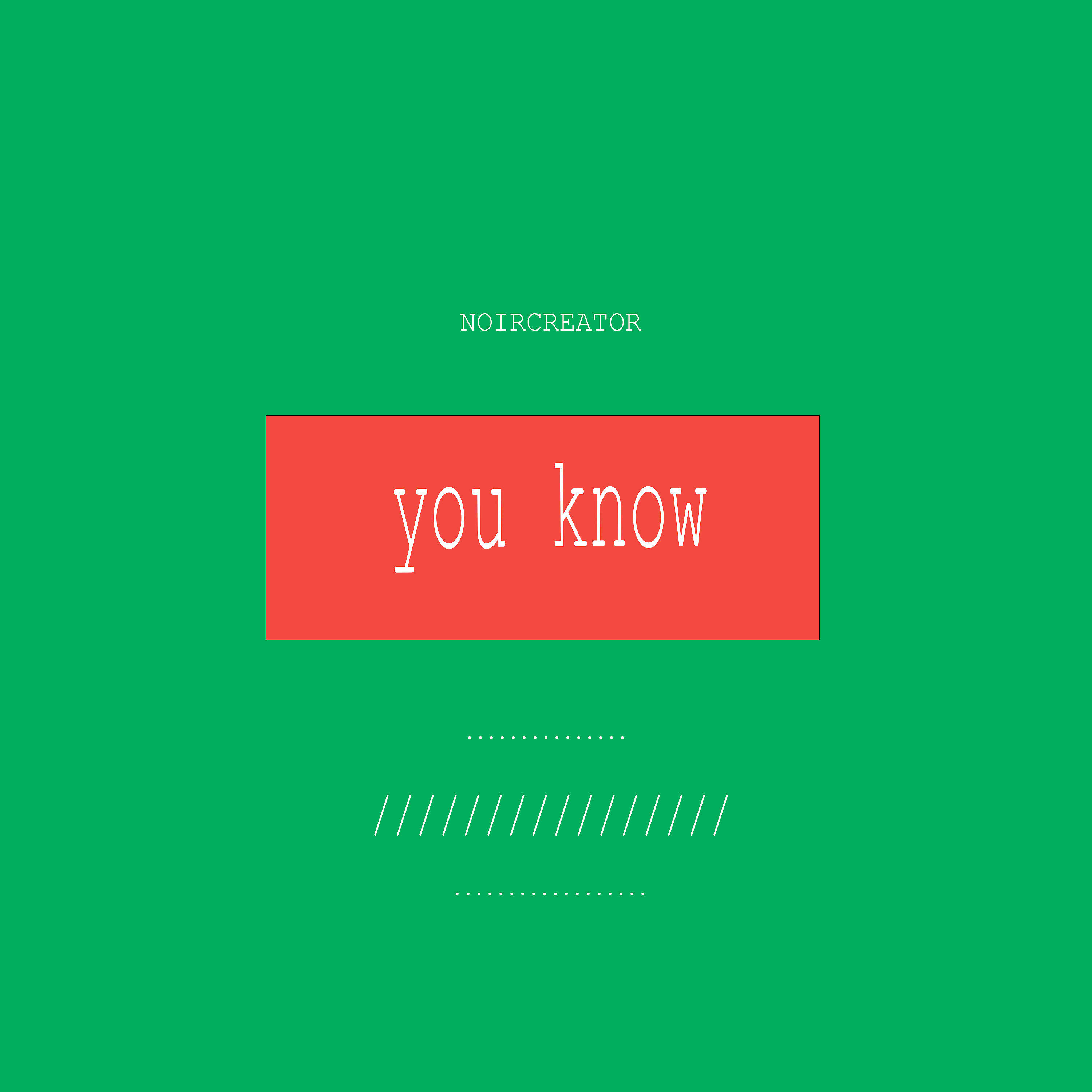 Релиз You Know