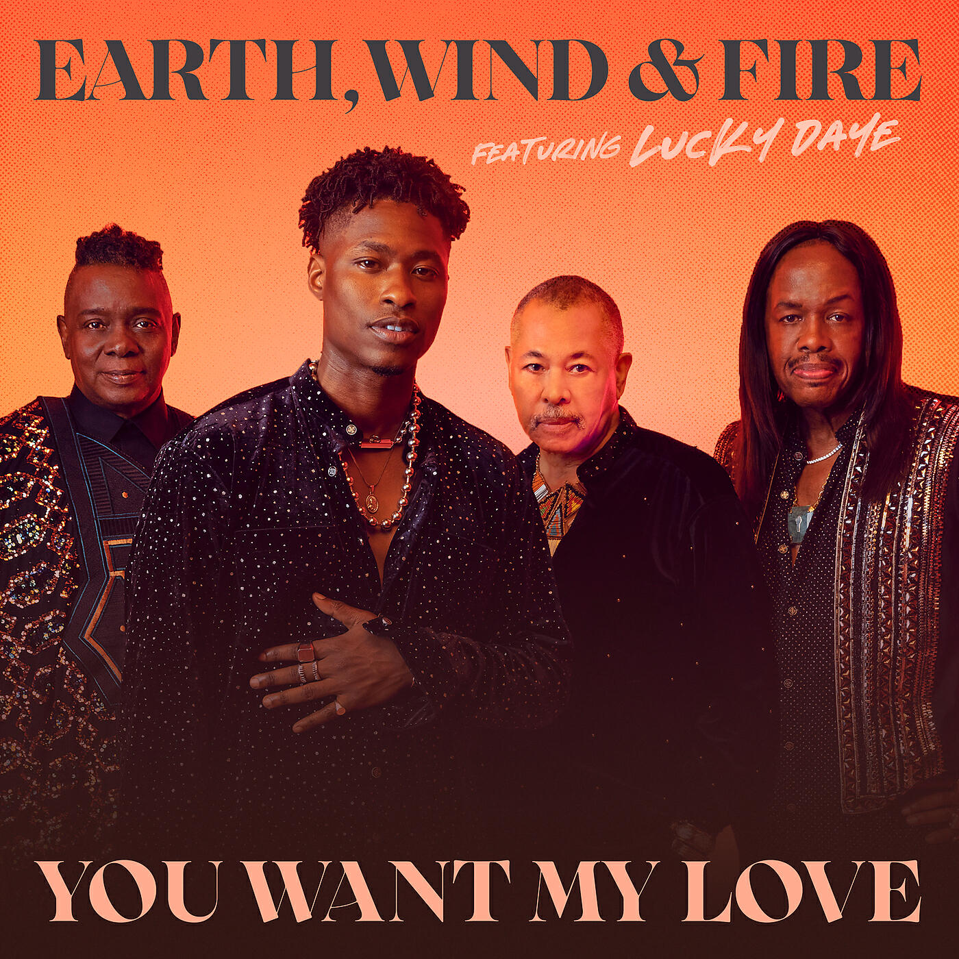 Скачать песню Earth, Wind & Fire, Lucky Daye - You Want My Love бесплатно в MP3 для Android и iOS