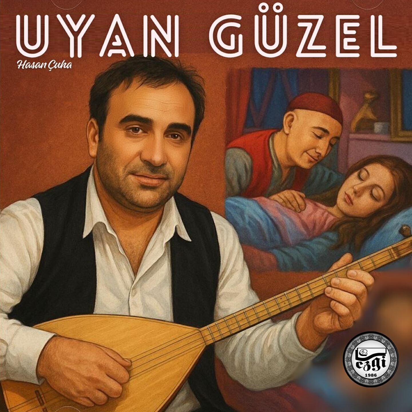 Постер альбома Uyan Güzel
