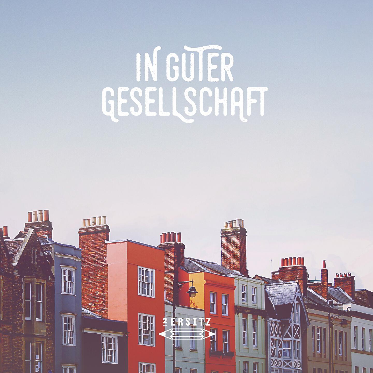 Релиз In guter Gesellschaft