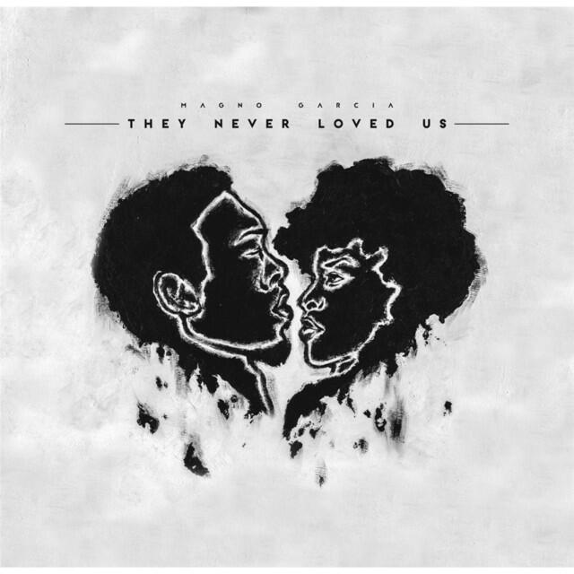 Релиз They Never Loved Us