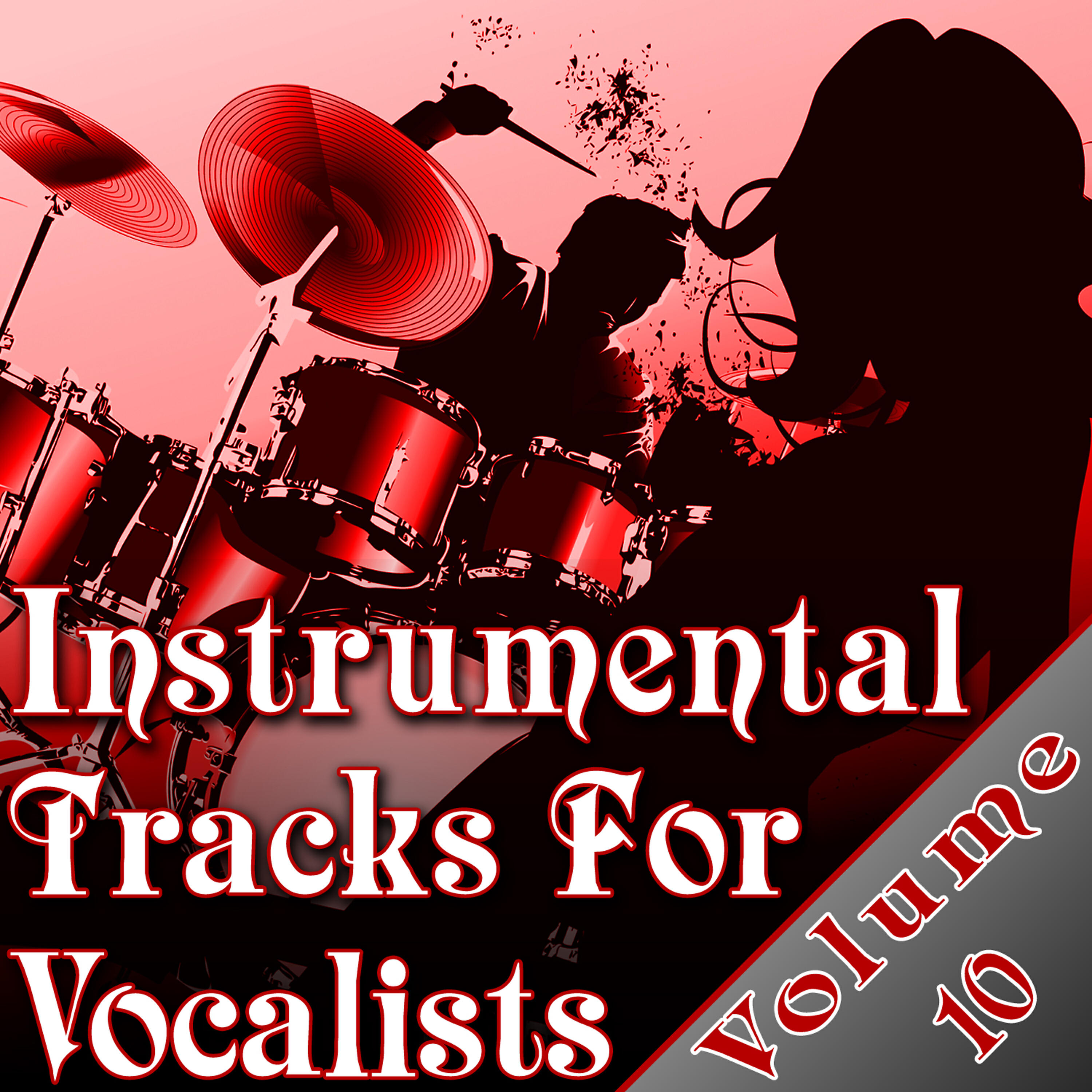 Релиз Instrumental Tracks For Vocalists Vol. 10 - Instrumental Backing Tracks For Singers Minus Vocals
