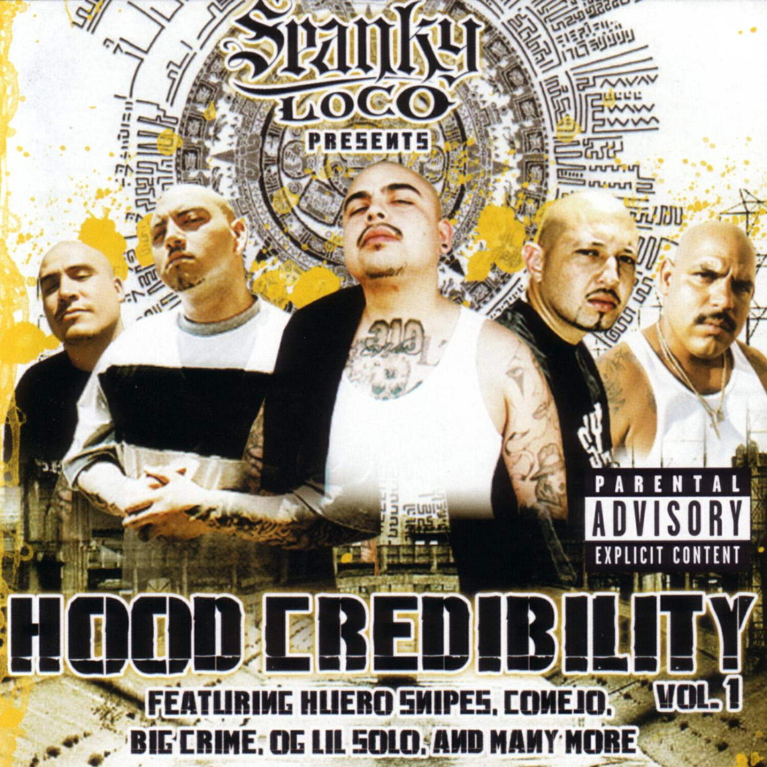 Hood Credibility (Spanky Loco presents:)
