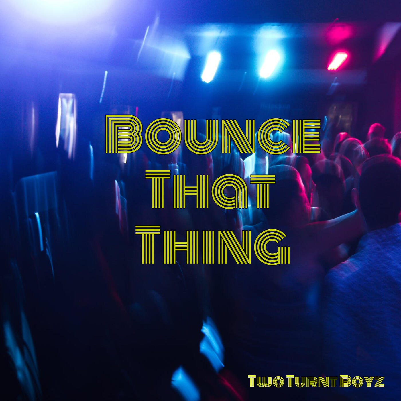 Релиз Bounce That Thing