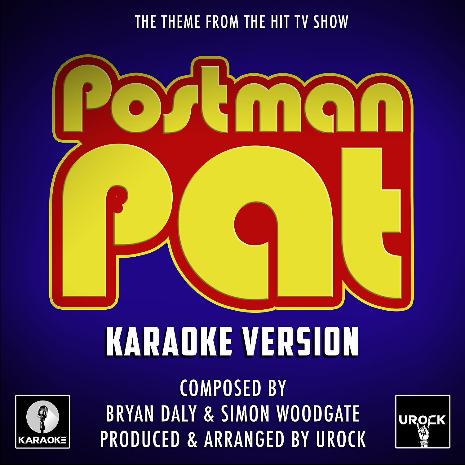 Urock Karaoke - Postman Pat Theme (From 