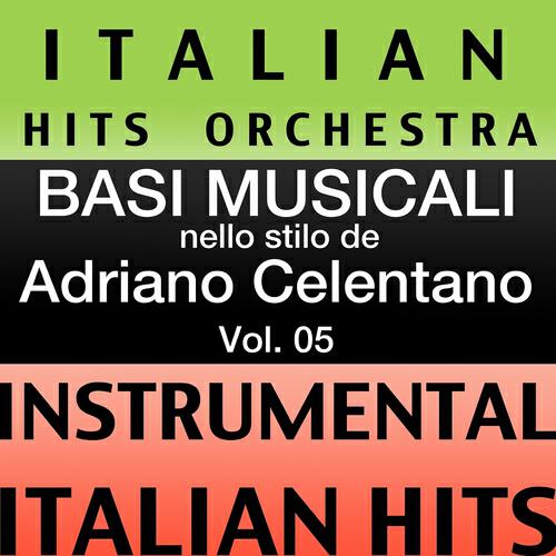 Релиз Basi musicale nello stilo dei adriano celentano (instrumental karaoke tracks), Vol. 5