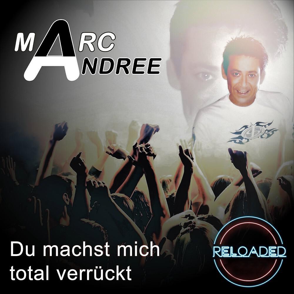 Релиз Du machst mich total verrückt (Reloaded)