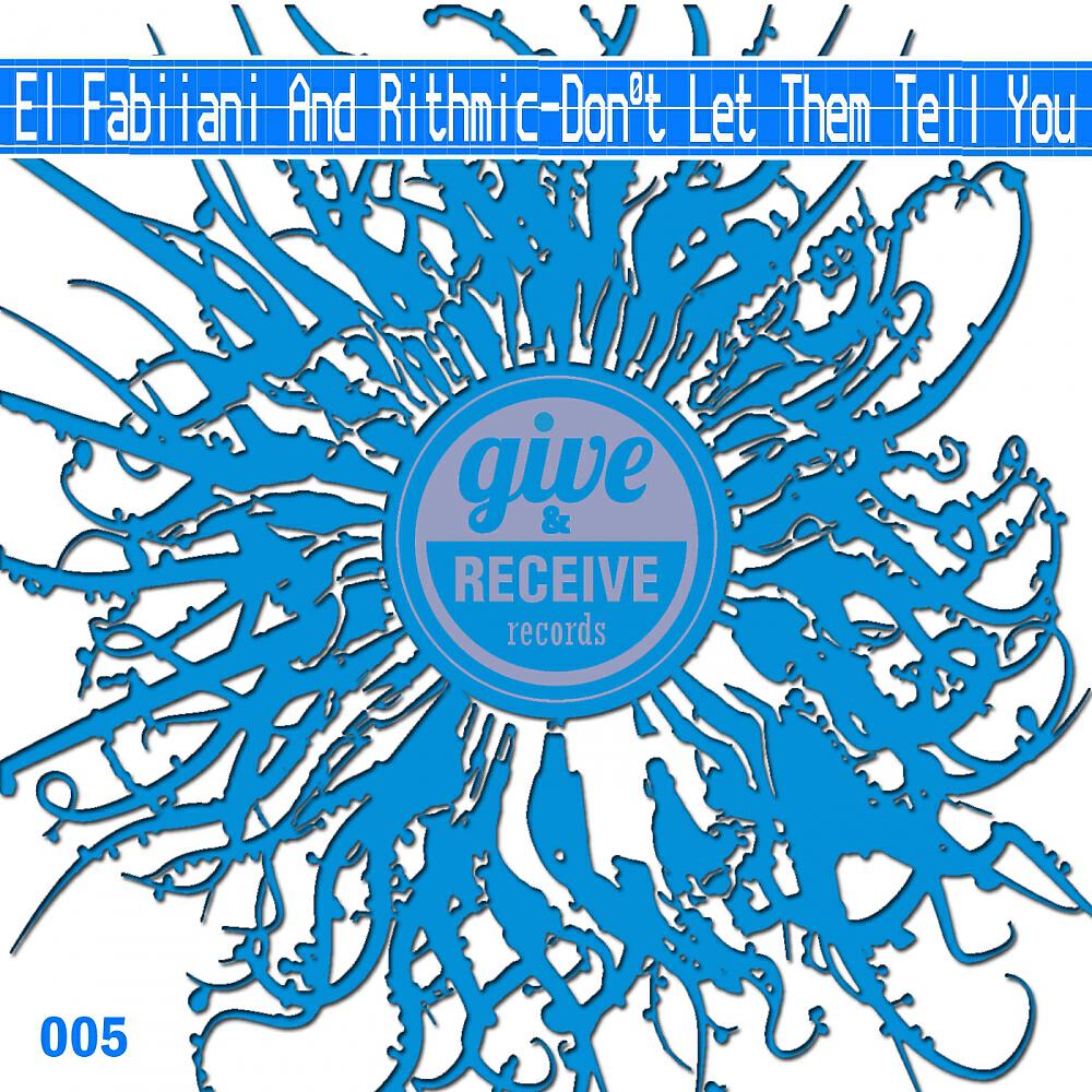 Релиз Don't Let Them Tell You