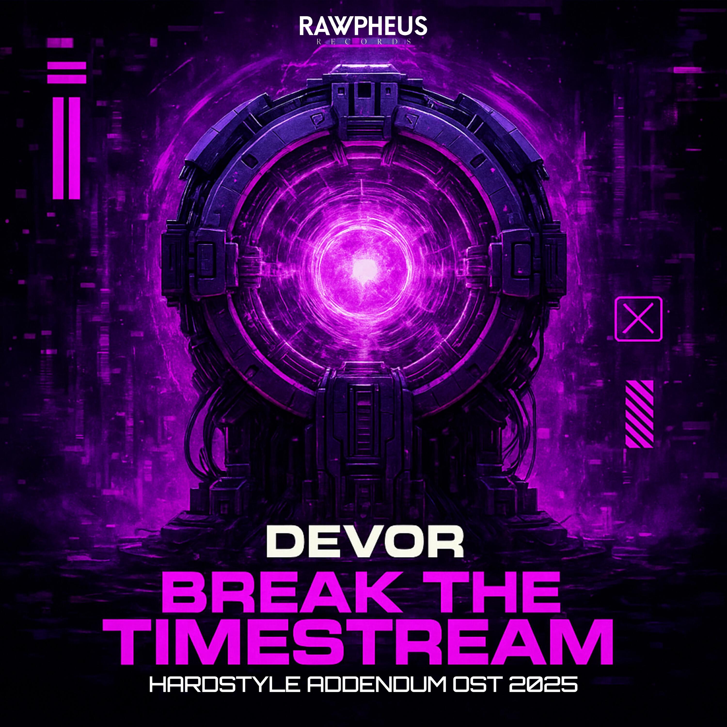 Релиз Break the Timestream (Official Hardstyle Addendum Ost 2025)