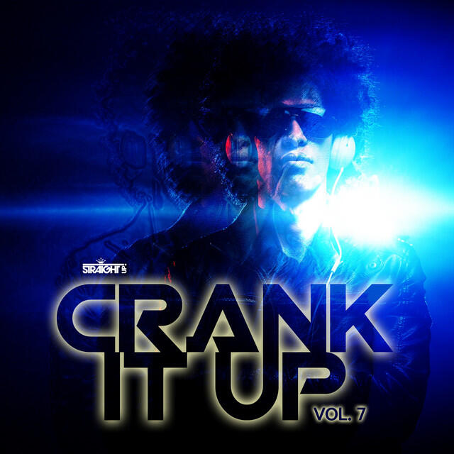 Релиз Crank It Up Vol. 7