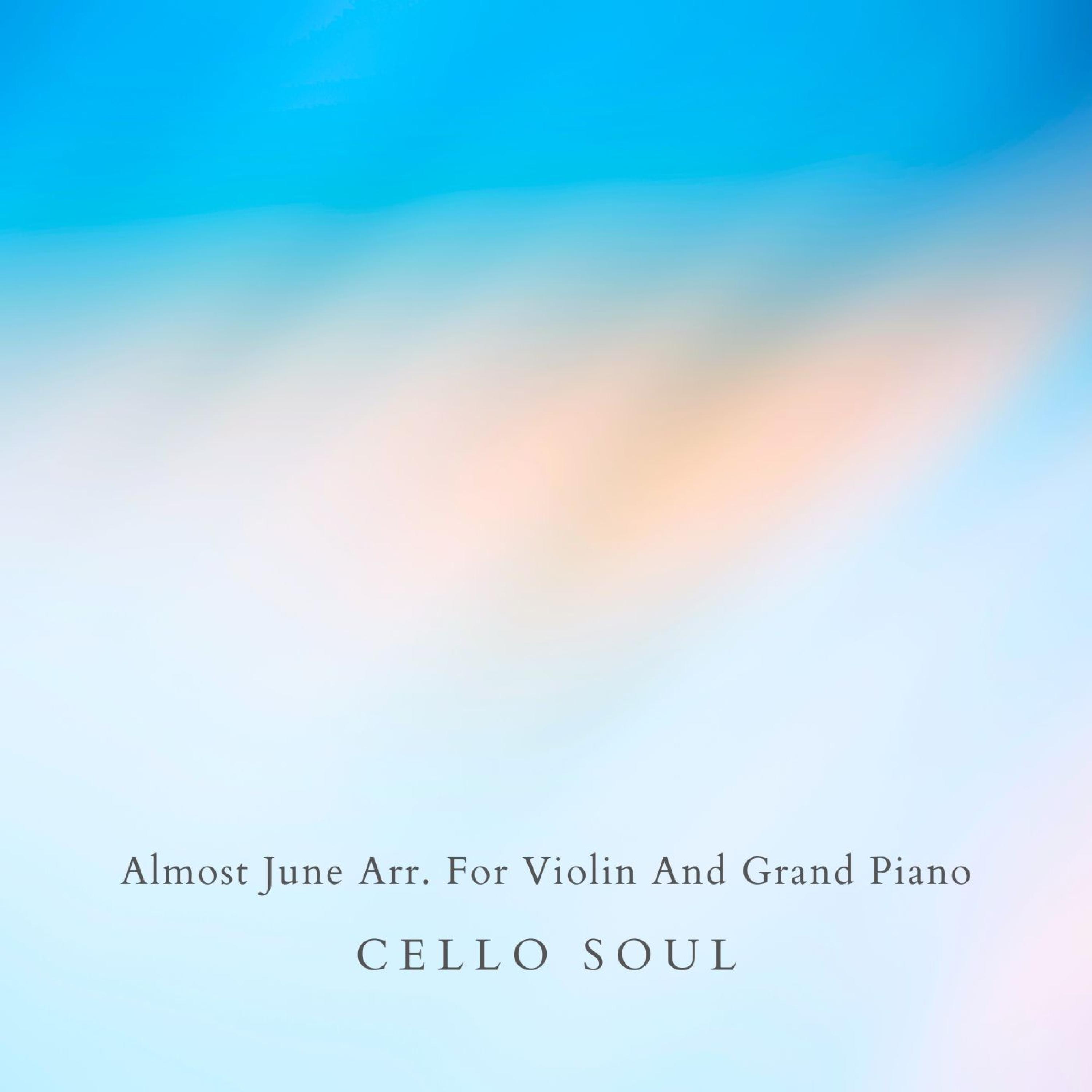 Релиз Almost June Arr. For Violin And Grand Piano