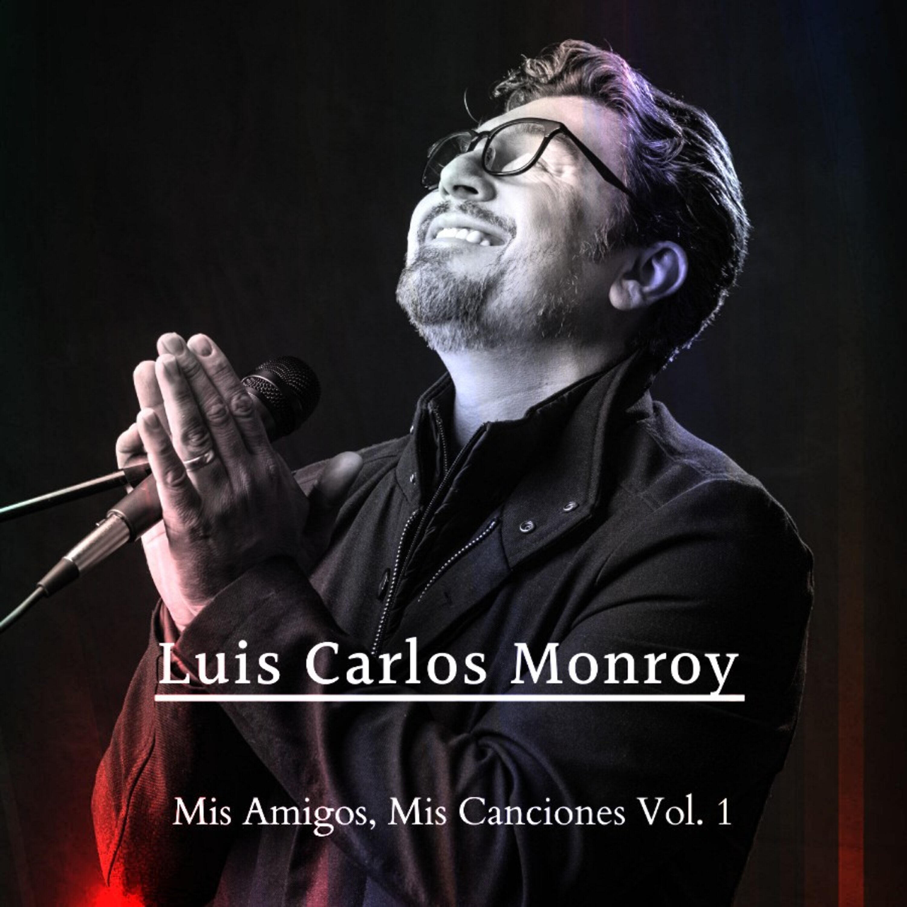 Релиз Mis Amigos, Mis Canciones, Vol 1.