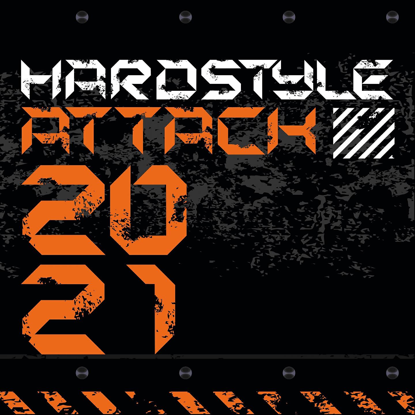 Релиз Hardstyle Attack 2021