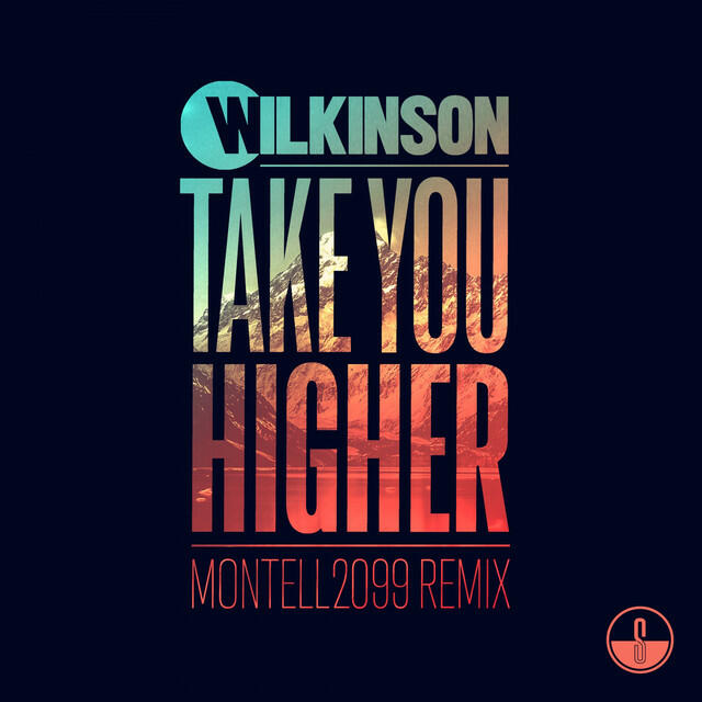 Релиз Take You Higher (Montell2099 Remix)