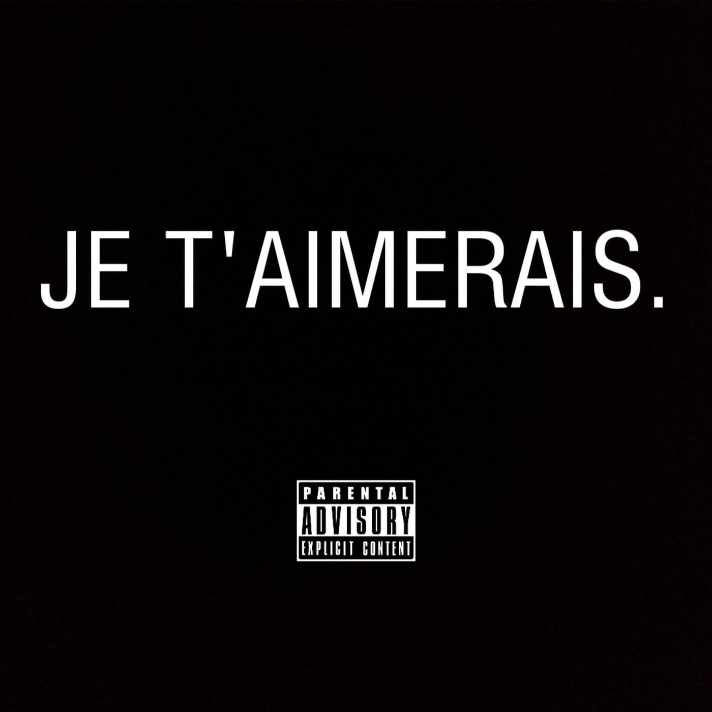 Релиз Je t'aimerais.