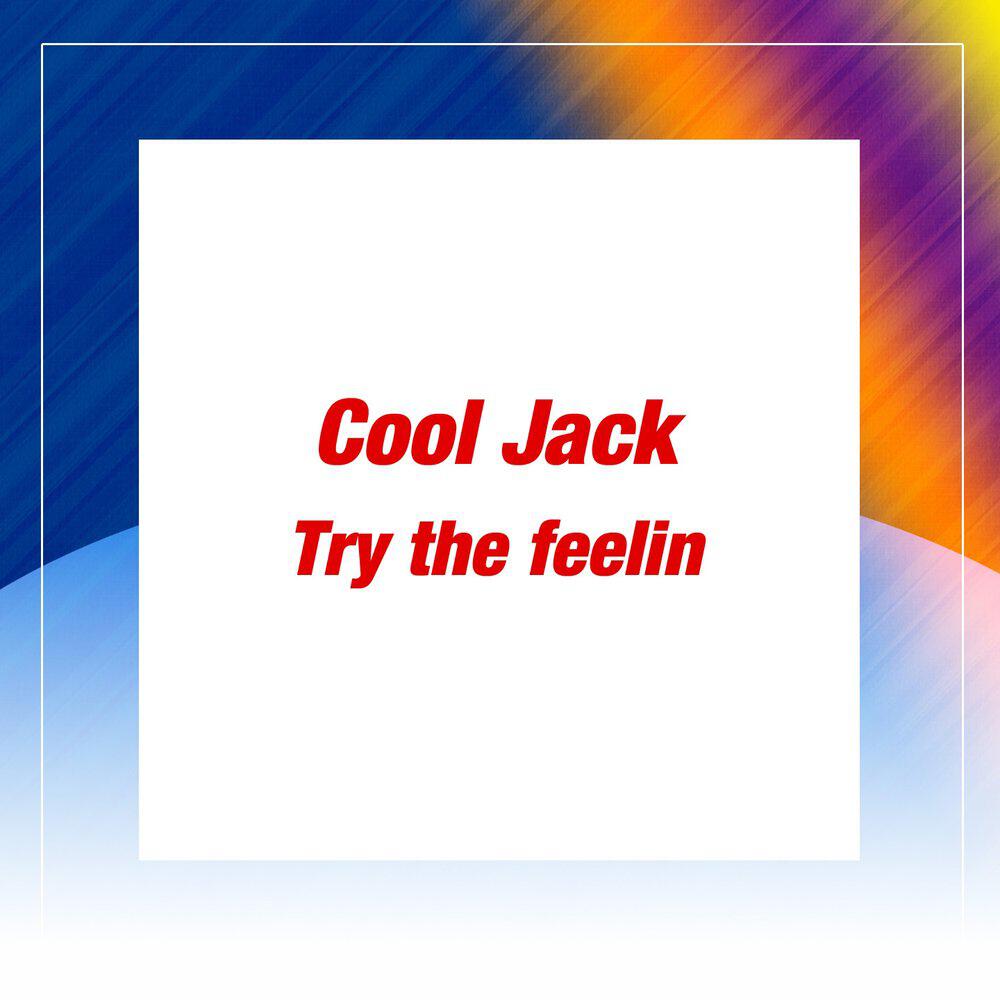 Релиз Try the Feelin'